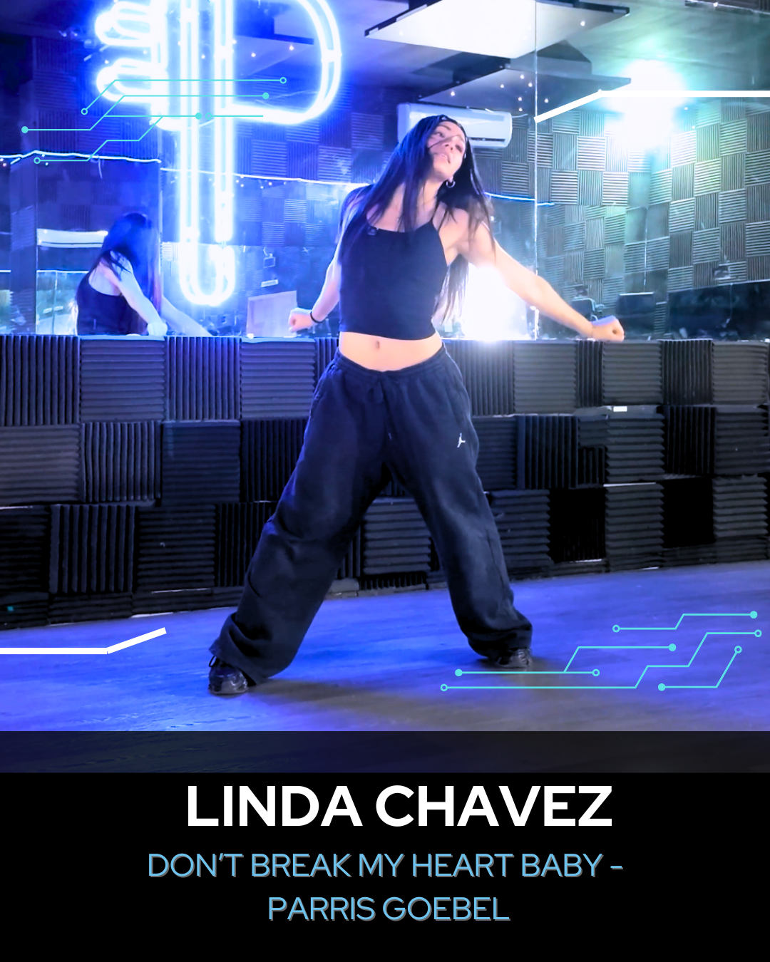 DON'T BREAK MY HEART BABY - LINDA CHAVEZ